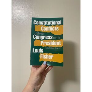 Constitutional Conflicts Between Congress and the President by Louis Fisher Text